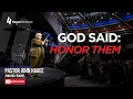 God Said Honor Them
