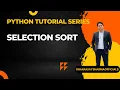 Selection Sort Using Python