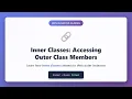 Kotlin Inner Classes Accessing Outer Class Members Explained with Examples