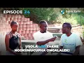 Download Lagu Solva Zothi - EP24 - Usola i-EX yakhe ngokumucupha ongalaleki