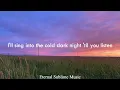 Dermot Kennedy - Innocence and Sadness (Lyrics)