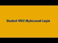 Student WVU MyAccount Login Tutorial