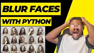 How to Blur Faces with Python Face Anonymization
