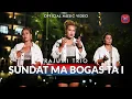 Download Lagu Rajumi Trio - Sundat Ma Bogas Ta I (Official Music Video)