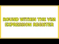 Round within the vim expression register