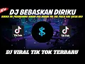 Download Lagu DJ BEBASKAN DIRIKU JEDAG JEDUG MENGKANE VIRAL TIKTOK TERBARU 2022 DIRIKU INI PASANGANMU SOUND TIKTOK