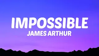 James Arthur Impossible Lyrics 