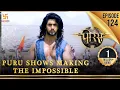 Download Lagu Porus | Episode 124 | Puru Shows Making the Impossible Possible | असम्भव को सम्भव कर दिखाया पुरु ने