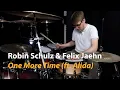 Download Lagu Robin Schulz \u0026 Felix Jaehn - One More Time (ft. Alida) PureMiND Drumcover