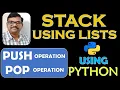 STACK IMPLEMENTATION USING LISTS IN PYTHON STACK OPERATIONS PUSH POP DSA USING PYTHON