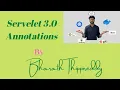 Servlets 3 0 Annotations