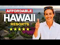 Most Affordable All Inclusive Resorts In Hawaii