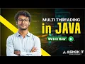 What is Multi-Threading in Java and why is it important