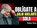 Lagu Cómo Salir Adelante Aunque Nadie Esté a Tu Lado | Walter Riso