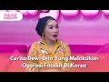 Download Lagu Cerita Dewi Gita Yang Melakukan Operasi Facelift Di Korea - PAGI PAGI AMBYAR (18/8/25) P1