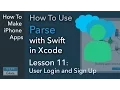 How To Use Parse Swift Xcode - Ep 11