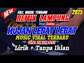REMIX LAMPUNG HUJAN LEBAT LEBAT TAIK KAMBING BIRI BIRI VIRAL TIK TOK 2025