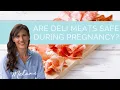 Are deli meats safe during pregnancy Dietitian explains