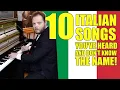 Lagu 10 Italian Songs You've Heard And Don't Know The Name