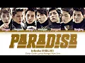 Infinite (인피니트) – Paradise (파라다이스) (Color Coded Han|Rom|Indo Lyrics)