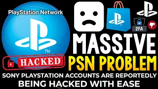 PSN Has an Absolutely HUGE PROBLEM - This is a DISASTER