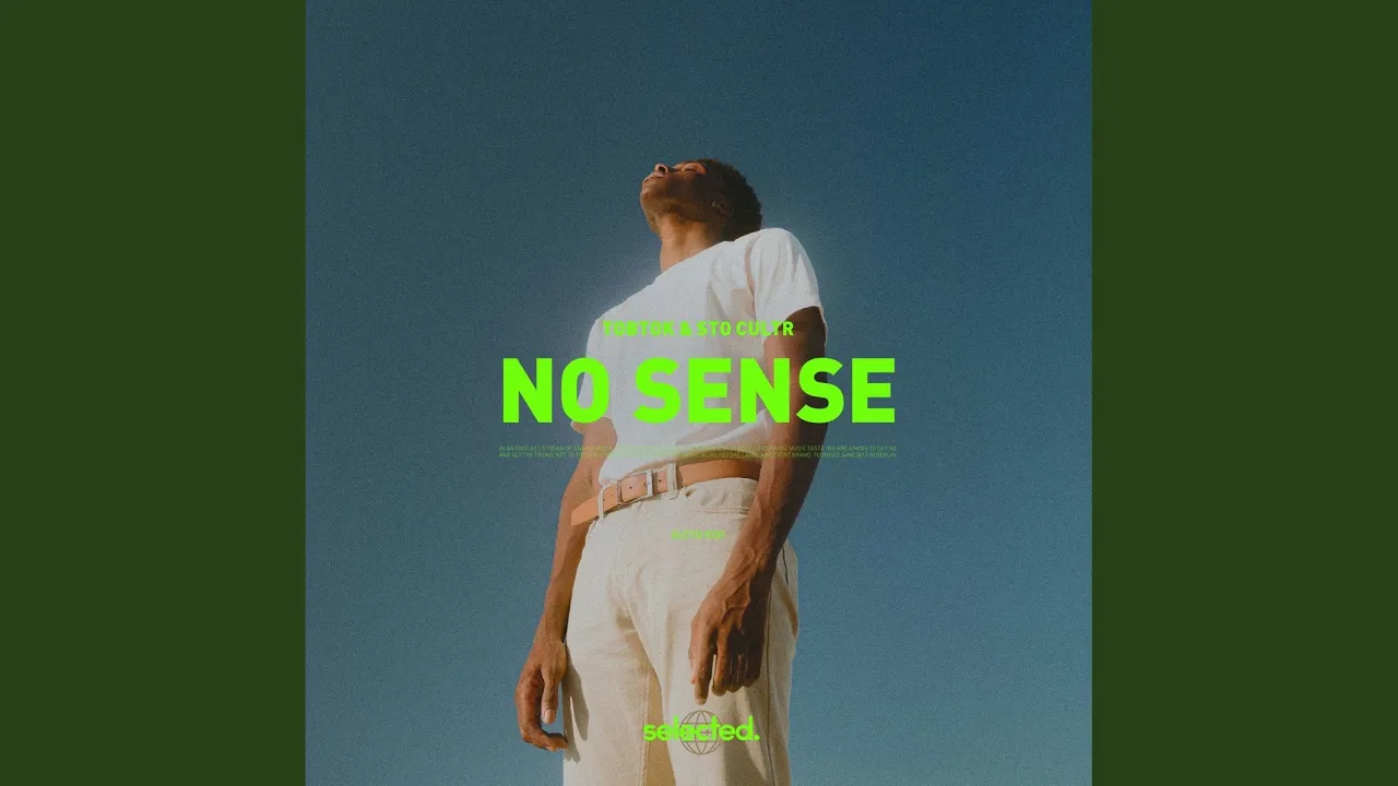 No Sense (Extended)