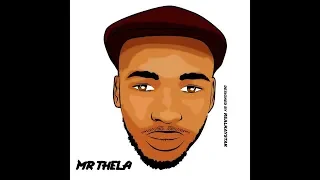 mr thela just do you