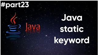 Java Tutorial Java static keyword
