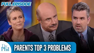 Parents Top 3 Problems | FULL EPISODE | Dr. Phil