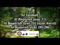 Download Lagu surah Al Fatihah  ayat kursi Al Baqarah dua ayat terakhir surah Al Baqarah
