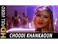 Download Lagu Choodi Khankaoun | Kavita Krishnamurthy | Zakhmi Dil 1994 Songs | Akshay Kumar