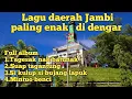 Lagu Mintuo benci~full album lagu daerah Jambi paling populer