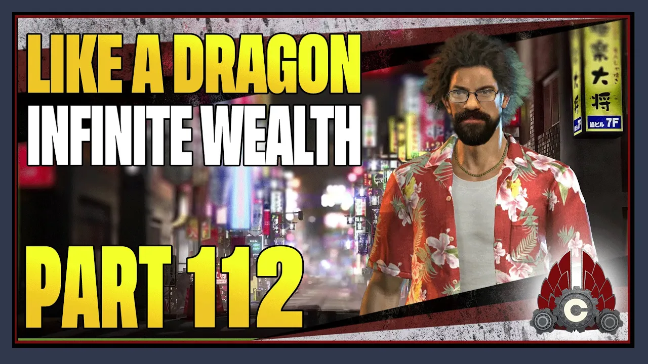 CohhCarnage Plays Like A Dragon: Infinite Wealth - Part 112