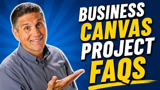 Frequently Asked Questions- Business Canvas Project