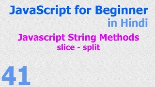 41 JavaScript Hindi - Beginner Tutorials
