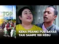 Download Lagu Yahh Di Prank Bu Yuni, Pur Bayar Taxi Sampe 160 Rebu  – Tukang Ojek Pengkolan | Eps. 3503 4/6