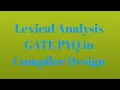 Lexical Analysis GATE PYQ in Compiler Design