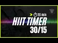 20 min Interval timer 30 sec ON and 15 sec OFF with great music Mix 117