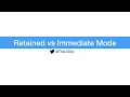 02 Retained vs Immediate Mode