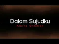 Download Lagu Dalam Sujudku - Amira Othman (lirik) | OST Dia Bukan Syurga