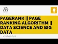 PageRank Page Ranking Algorithm Data Science and Big Data