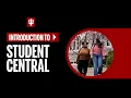 Introduction to Student Central