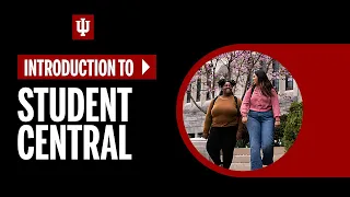 Introduction to Student Central