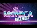 Lagu Youre My Angel - BREAKBEAT 2018 ☆ DJ MONICA ☆