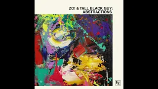 Zo! \u0026 Tall Black Guy - The Ride (ft. Sy Smith, Black Milk \u0026 eLZhi) \u0026 Blackout