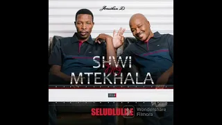 shwi nomtekhala seludlulile