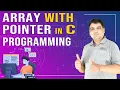 Array with Pointer in C C Language Tutorial Part - 29