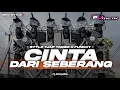 Download Lagu DJ CINTA DARI SEBERANG - STYLE TJAP TASSO X FUNKOT FULL BAS HOREG | PL REVOLUTION