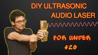 DIY Ultrasonic Laser Directional Speaker