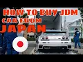 HOW TO BUY CAR FROM AUCTION IN JAPAN